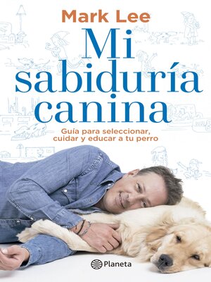 cover image of Mi sabiduría canina